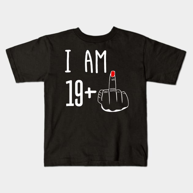 I Am 19 Plus 1 Middle Finger Funny 20th Birthday Kids T-Shirt by Gearlds Leonia